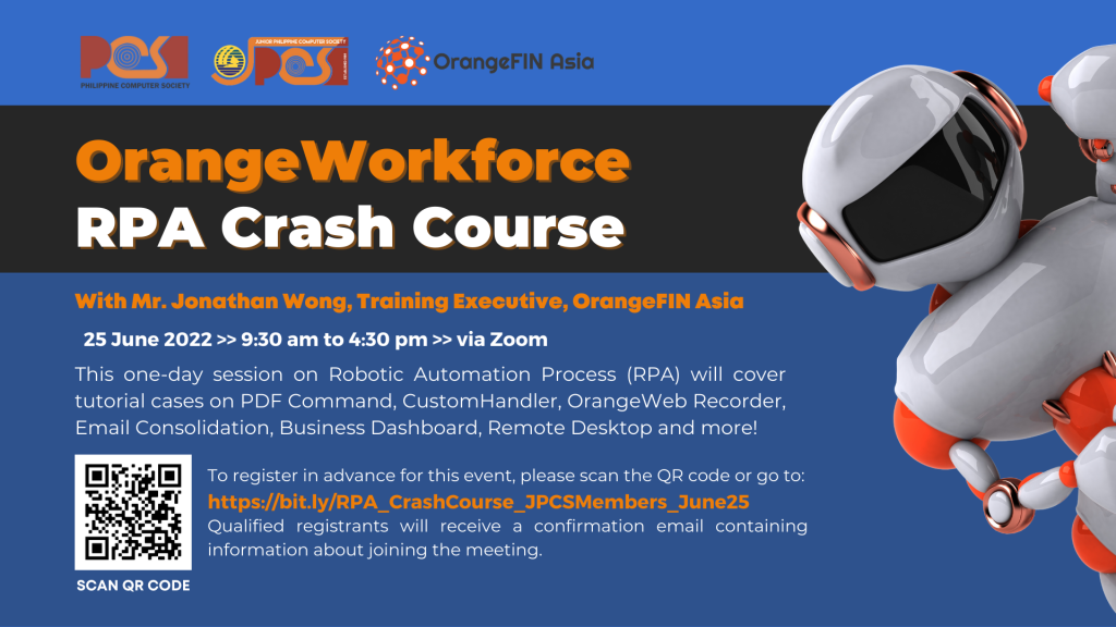 OrangeWorkforce RPA Crash Course - Philippine Computer Society